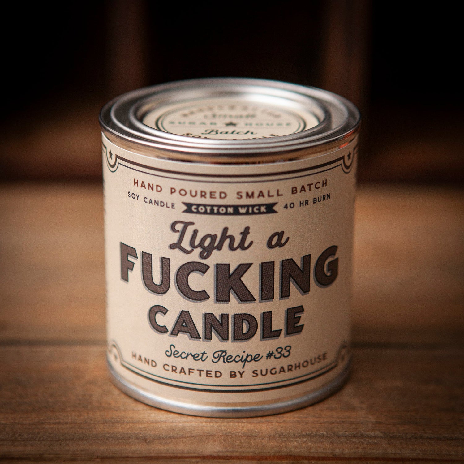 Light a Fucking Candle Soy Paint Can Candle